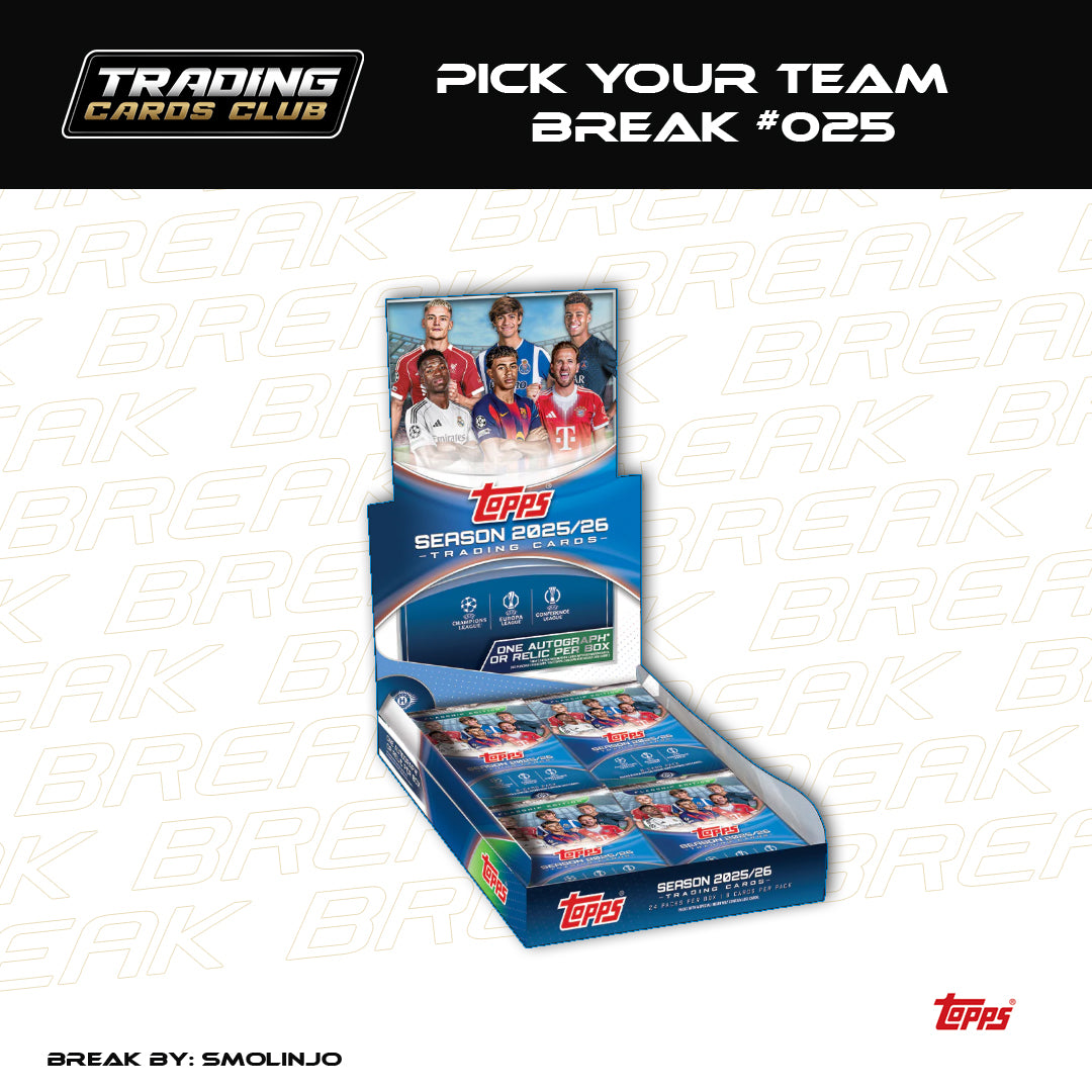 LIVE BREAK #025 - Topps UEFA Club Competitions 2025-26 Hobby Box - Pick Your Team